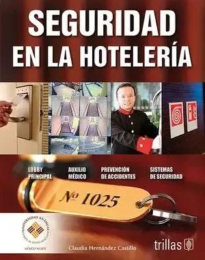 SEGURIDAD EN LA HOTELERIA