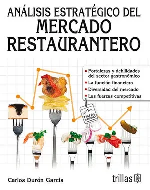 ANALISIS ESTRATEGICO DEL MERCADO RESTAURANTERO