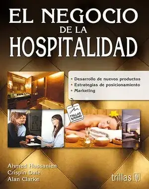 EL NEGOCIO DE LA HOSPITALIDAD