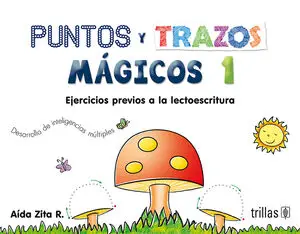PUNTOS Y TRAZOS MAGICOS 1
