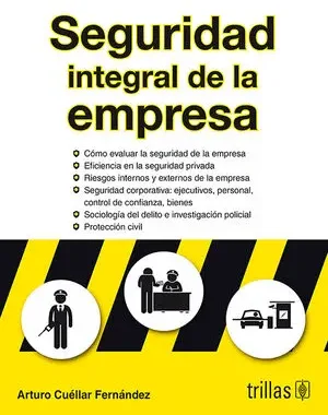 SEGURIDAD INTEGRAL DE LA EMPRESA