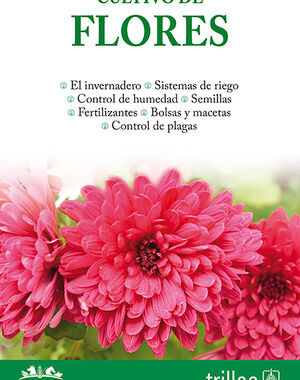 CULTIVO DE FLORES