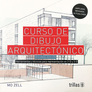 CURSO DE DIBUJO ARQUITECTÓNICO. HERRAMIENTAS Y TÉCNICAS