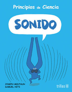 PRINCIPIOS DE CIENCIA SONIDO