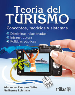 TEORIA DEL TURISMO CONCEPTOS MODELOS Y SISTEMAS