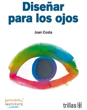 DISEÑAR PARA LOS OJOS