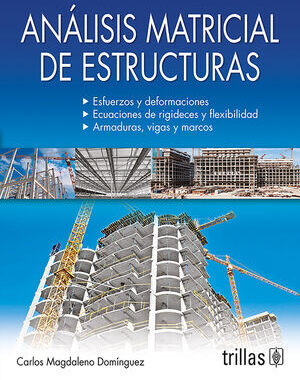 ANÁLISIS MATRICIAL DE ESTRUCTURAS