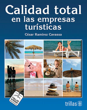 CALIDAD TOTAL EN LAS EMPRESAS TURISTICAS