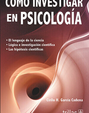 CÓMO INVESTIGAR EN PSICOLOGÍA