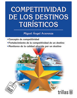 COMPETITIVIDAD DE LOS DESTINOS TURISTICOS
