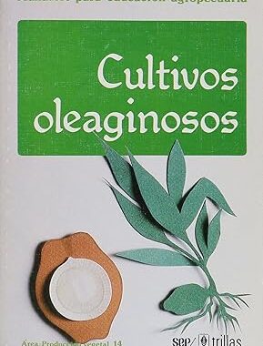 CULTIVOS OLEAGINOSOS