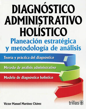 DIAGNOSTICO ADMINISTRATIVO HOLISTICO