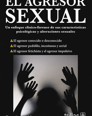 EL AGRESOR SEXUAL