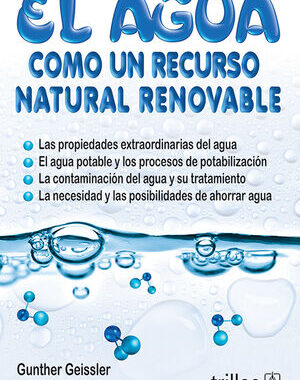 EL AGUA COMO UN RECURSO NATURAL RENOVABLE