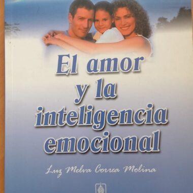 EL AMOR Y LA INTELIGENCIA EMOCIONAL