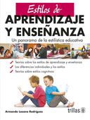 ESTILOS DE APRENDIZAJE Y ENSEÑANZA UN PANORAMA DE LA ESTILISTICA EDUCATIVA