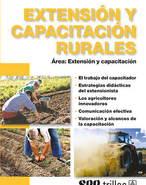 EXTENSION Y CAPACITACION RURALES AREA: EXTENSION Y CAPACITACION