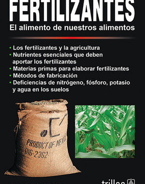FERTILIZANTES EL ALIMENTO DE NUESTROS ALIMENTOS