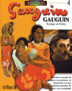 GAUGUIN. ESCAPE AL EDEN