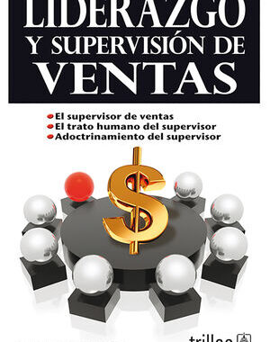 LIDERAZGO Y SUPERVISION DE VENTAS
