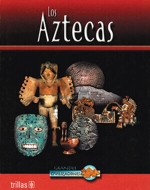 LOS AZTECAS