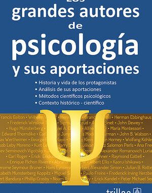 LOS GRANDES AUTORES DE PSICOLOGIA Y SUS APORTACIONES
