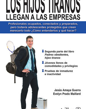 Los Hijos Tiranos Llegan A Las Empresas