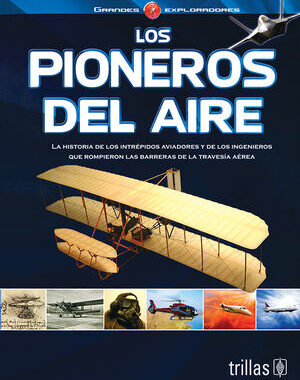 LOS PIONEROS DEL AIRE