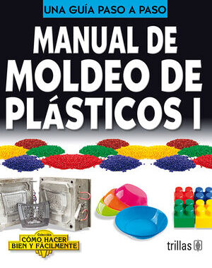 MANUALD E MOLDEO DE PLASTICOS 1