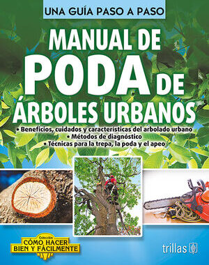 MANUAL DE PODA DE ARBOLES URBANOS
