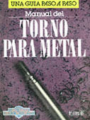 MANUAL DEL TORNO PARA METAL UNA GUIA PASO A PASO