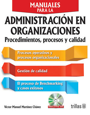 MANUAL PARA LA ADMINISTRACION EN ORGANIZACIONES