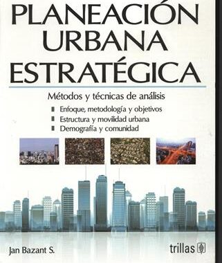 PLANEACION URBANA ESTRATEGICA