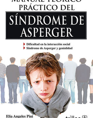 MANUAL TEORICO PRACTICO DEL SINDROME DE ASPERGER