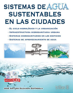 SISTEMAS DE AGUA SUSTENTABLES EN LAS CIUDADES