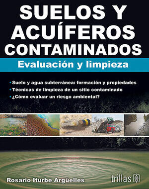 SUELOS Y ACUIFEROS CONTAMINADOS EVALUACION Y LIMPIEZA