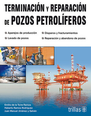 TERMINACIÓN Y REPARACIÓN DE POZOS PETROLIFEROS