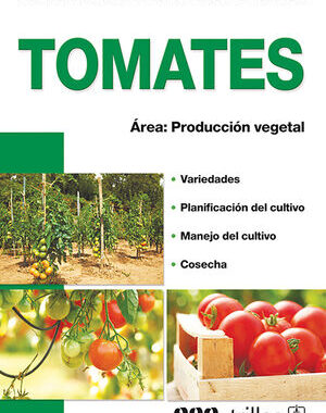 TOMATES AREA: PRODUCCION VEGETAL