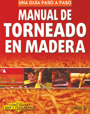 Manual De Torneado De Madera