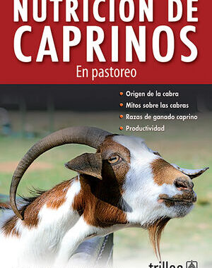 NUTRICION DE CAPRINOS EN PASTOREO EN PASTOREO