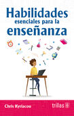 HABILIDADES ESENCIALES PARA LA ENSEÑANZA