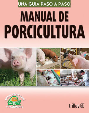 MANUAL DE PORCICULTURA
