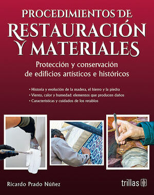 PROCEDIMIENTO DE RESTAURACION Y MATERIALES