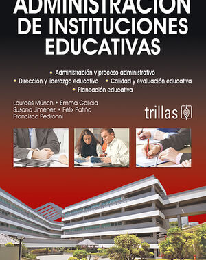ADMINISTRACION DE INSTITUCIONES EDUCATIVAS