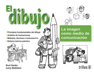 EL DIBUJO LA IMAGEN COMO MEDIO DE COMUNICACION