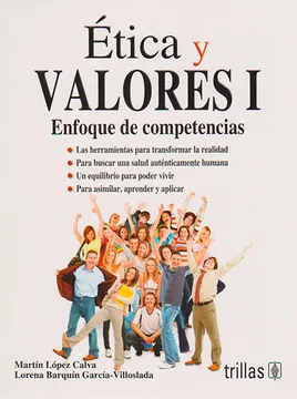 ÉTICA Y VALORES I. Enfoque de Competencias