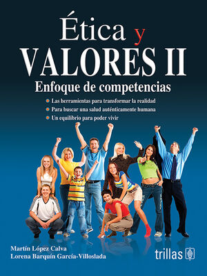 ETICA Y VALORES II ENFOQUE DE COMPETENCIAS