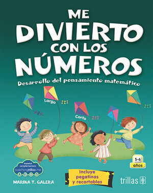 ME DIVIERTO CON LOS NUMEROS  Desarrollo del pensamiento matemático
