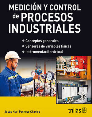MEDICION Y CONTROL DE PROCESOS INDUSTRIALES