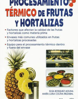 PROCESAMIENTO TERMICO DE FRUTAS Y HORTALIZAS
